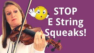 6 Tips to STOP that SQUEAKY E String as a Beginner Violinist [upl. by Nauqad]