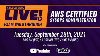 A Cloud Guru Live AWS Exam Question Walkthrough Certified SysOps Administrator  Associate [upl. by Shorter]