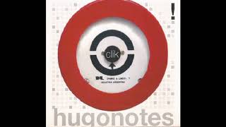 HUGONOTES  CLIK 2005 ALBUM COMPLETO [upl. by Benil]