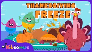 Thanksgiving Freeze Dance  The Kiboomers Preschool Movement Songs  Brain Breaks [upl. by Johnathan201]