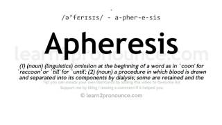 Pronunciation of Apheresis  Definition of Apheresis [upl. by Beaufort157]