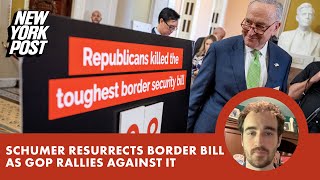 Schumer resurrects bipartisan border security plan as Senate GOP rallies against it [upl. by Settle]