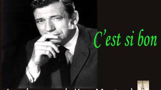 Yves Montand  Cest si bon [upl. by Godred]