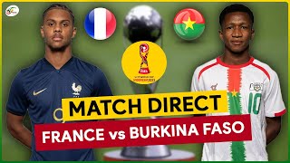 🔴FRANCE  BURKINA FASO LIVE  SUIVEZ EN DIRECT LA COUPE DU MONDE U17 [upl. by Hairym]