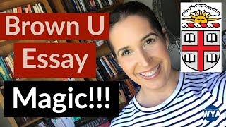 Brown Supplemental Essays FOR THE WIN HOW TO STAND OUT [upl. by Elleniad526]