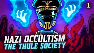 Nazi Occultism 1 The Thule Society  European History  Extra History [upl. by Inverson]