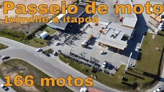 Passeio de moto  166 motos Joinville á Itapoá  Família Duas Rodas [upl. by Neret99]