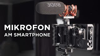 Externe SMARTPHONE MIKROFONE  Ton TUTORIAL Filmen mit dem Handy iPhone [upl. by Rehpinej]