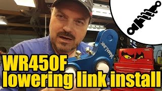 Yamaha WR450F lowering link install 1610 [upl. by Mika325]