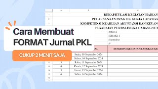 Cara Membuat FORMAT Rekap Jurnal PKL 2024 via Google Sheet Cepat dan Mudah [upl. by Lertsek]