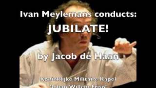 JUBILATE  Jacob de Haan [upl. by Ahseral]