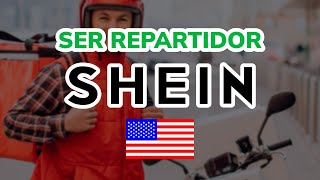 🚚 Cómo ser REPARTIDOR de SHEIN en ESTADOS UNIDOS 2024 [upl. by Fulcher]