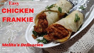 CHICKEN FRANKIE RECIPEHow to make chicken kathi rollEASY MUMBAI STREET FOOD RECIPECHICKENRecipe [upl. by Oakley]