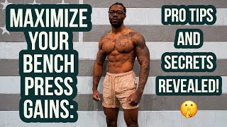 Maximize Your Bench Press Gains Pro Tips and Secrets Revealed 🤫 [upl. by Sirap]