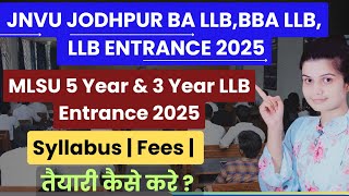 Jnvu Jodhpur BA LLB BBA LLB amp LLB ENTRANCE EXAM 2025  MLSU BA LLB amp LLB ENTRANCE 2025  Syllabus [upl. by Ailongam]