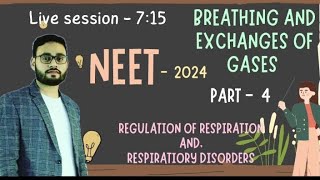 Breathing and exchange of gases Regulation of Respiration Respiration disorder  neet [upl. by Anaes]