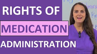 Rights of Medication Administration in Nursing 5 6 7 9 10 12 NCLEX Review [upl. by Sanfo]