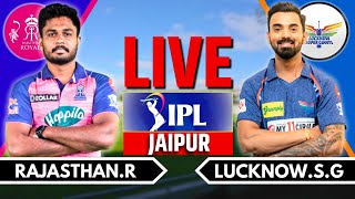 IPL 2024 Live RR vs LSG Live Match  IPL Live Score amp Commentary  Rajasthan vs Lucknow Live Ing 2 [upl. by Haem]