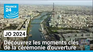 JO 2024  découvrez les moments clés de la cérémonie douverture • FRANCE 24 [upl. by Ynnohj66]