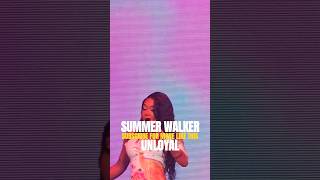 Summer Walker Sings Unloyal Live In Atlanta [upl. by Jolene]