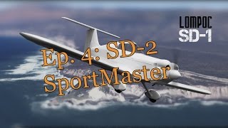 Ep 4  SD2 SportMaster [upl. by Serg]