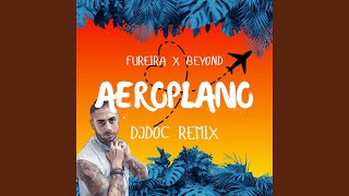 Aeroplano feat Foureira [upl. by Idnarb]