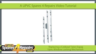 Replacing a Coldseal Tallon Espag Window Mechanism [upl. by Keon]