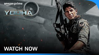 Yodha  Watch Now  Sidharth Malhotra Raashii Khanna Disha Patani  Prime Video India [upl. by Issirk]