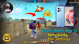 Xiaomi Redmi Note 12 Free Fire Sensitivity  Dpi Setting [upl. by Belicia108]