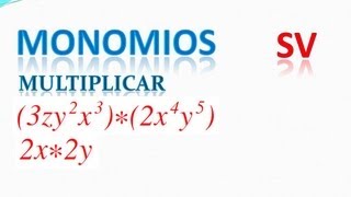 121 Producto de monomios Ejemplos [upl. by Fraya]