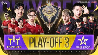 🔴 CHUNG KẾT QUỐC GIA  PLAYOFF 3 THE DAREDEVIL TEAM VS ONE STAR ESPORTS  ĐTDV MÙA ĐÔNG 2024 [upl. by Ecyaj]