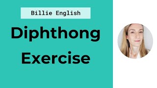 Diphthong Exercise  Double Vowel Sounds in English  English Pronunciation [upl. by Horvitz]