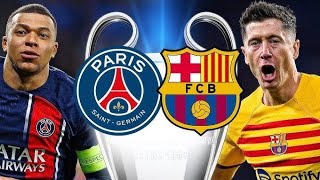 Paris Saint Germain vs Barcelona [upl. by Ailices]