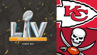 Tampa Bay Buccaneers vs Kansas City Chiefs  Super Bowl Game Preview [upl. by Namialus]