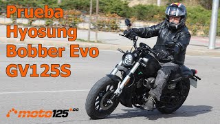 Prueba a fondo  Hyosung Bobber Evo GV125S [upl. by Ikiv]