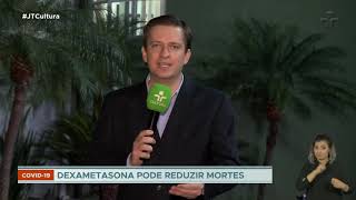 Dexametasona estudo indica efetividade de corticoide em casos graves de Covid19 [upl. by Yauqaj559]