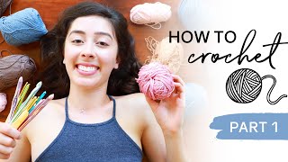 How to Crochet for Beginners — Yarn Weight amp Hook Sizes Part 1 [upl. by Carlyn]