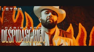 Despidase Bien  CARIN LEON 🤠🥃  DESPIDETE BIEN LETRA [upl. by Ryun]