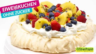 So machst du den perfekten Eiweißkuchen ohne Zucker 😍 Low Carb Pavlova Rezept [upl. by Akirea]