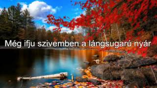 Szeptember végén End of Szeptember Lyrics HUNGARIANENGLISH [upl. by Waylan112]