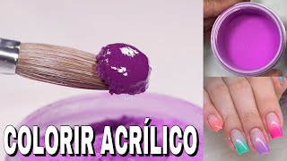 Unha de Acrílico Como colorir pó Acrílico [upl. by Nahum505]