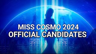 OFFICIAL CANDIDATES OF MISS COSMO 2024 [upl. by Orlov]