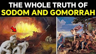 The most hidden sins of Sodom and Gomorrah [upl. by Aoh]