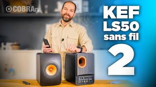 Présentation complète et avis sur les nouvelles KEF LS50 sans fil 2 KEF LS50 wireless II  COBRA TV [upl. by Ardnued]