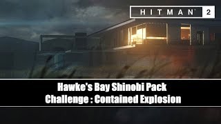 Hitman 2 Shinobi  Contained Explosion Challenge [upl. by James110]