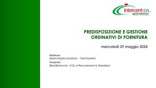 Webinar quotPredisposizione e gestione Ordinativi di Fornituraquot [upl. by Zemaj]