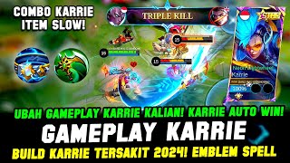 UBAH CARA MAIN KARRIE KALIAN❗KARRIE META TERBARU  BUILD KARRIE TERSAKIT 2024❗GAMEPLAY KARRIE GLOBAL [upl. by Assirek675]