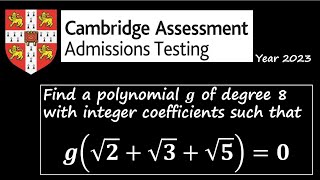 Solving a Degree 8 Polynomial with Integer Coefficients  Cambridge Assessment Problem Explained [upl. by Nuahsar877]