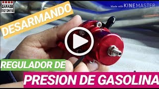 DESARMANDO REGULADOR DE PRESION DE GASOLINA COMO FUNCIONA [upl. by Borlow]