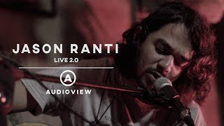 Jason Ranti  Audioview Live 20 Full Performance [upl. by Aicnelav]